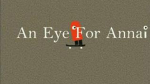 安奈的眼睛 An Eye For Annai